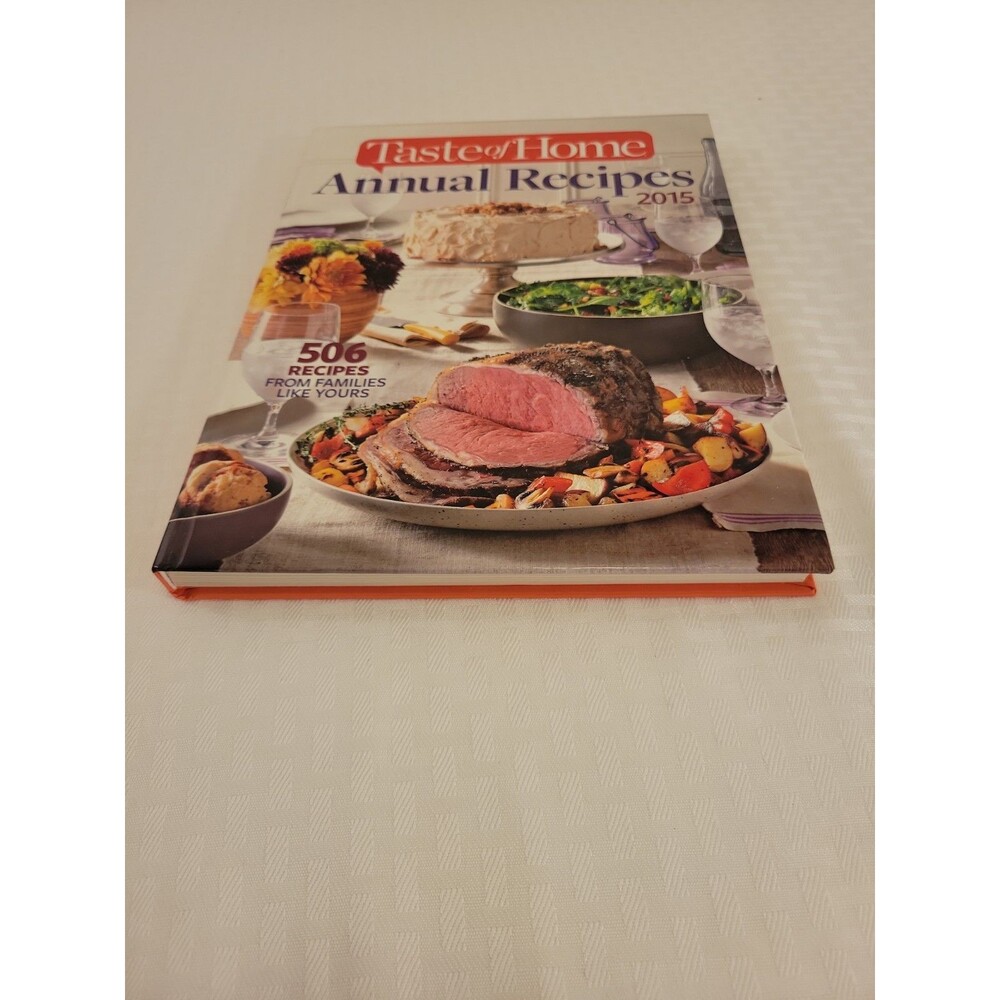 Taste of Home Annual Recipes 2015 506 Recipes Hardcover New